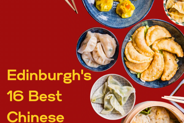 Best Chinese Restaurants Edinburgh