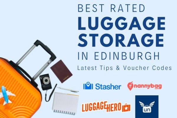 Where to left Luggage in Edinburgh - Best-rated Storage and Voucher Code