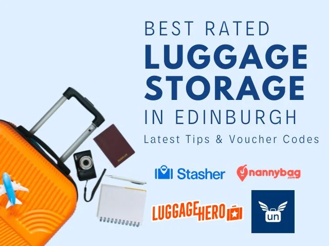Where To Left Luggage In Edinburgh - Best-rated Storage And Voucher Code