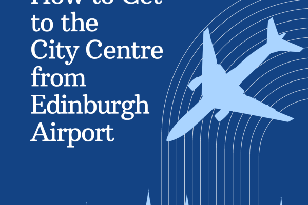 How to get from Edinburgh Airport to city centre - best and cheapest transfer options